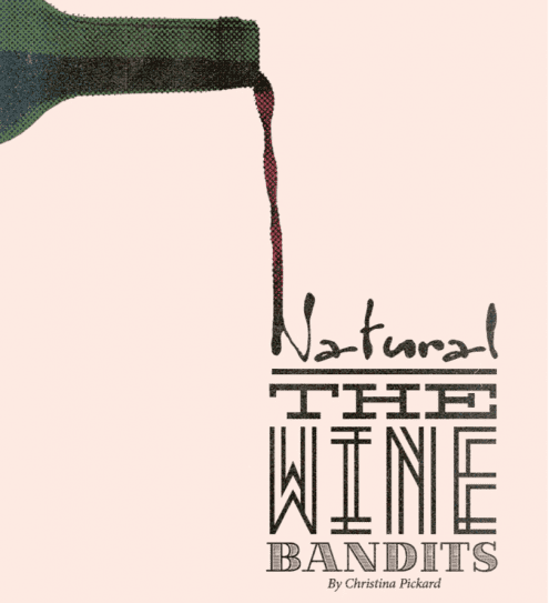 Natural: the Wine Bandits