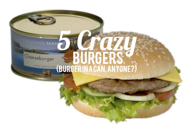 Crazy Burger Flavors