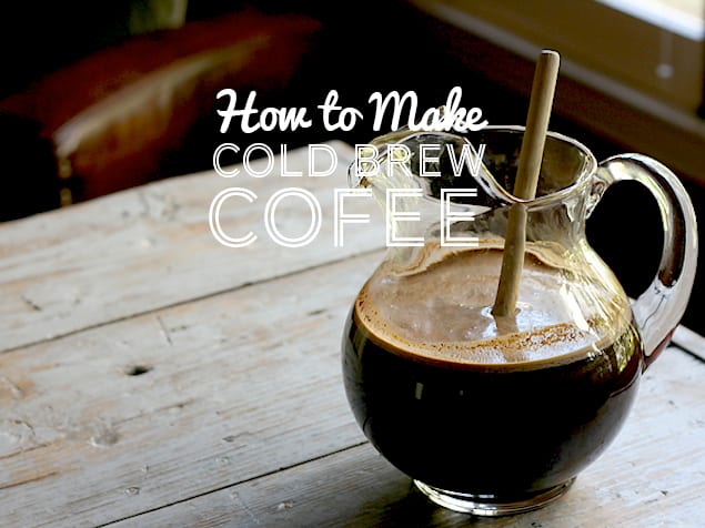 how-to-make-cold-brew-coffee