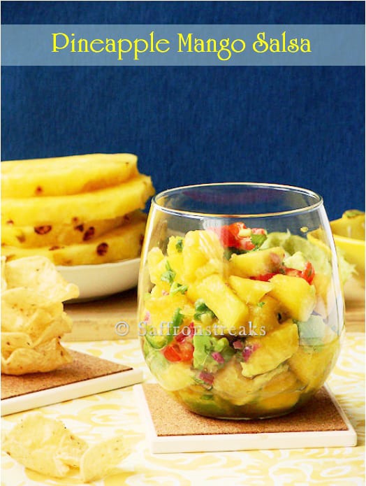 A Summer Refreshment - Pineapple, Mango and Avocado Salsa