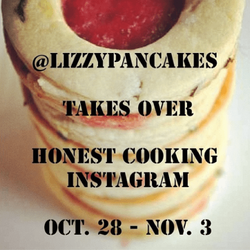 Honest Cooking Instagram Takeover: @LizzyPancakes