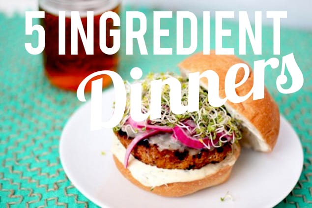 5 Ingredient Dinners