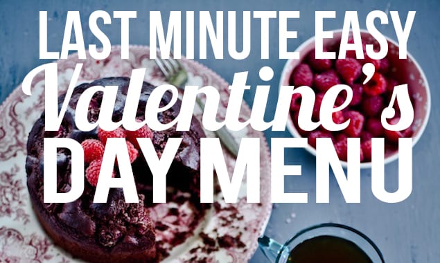 Easy Valentines Day Menu