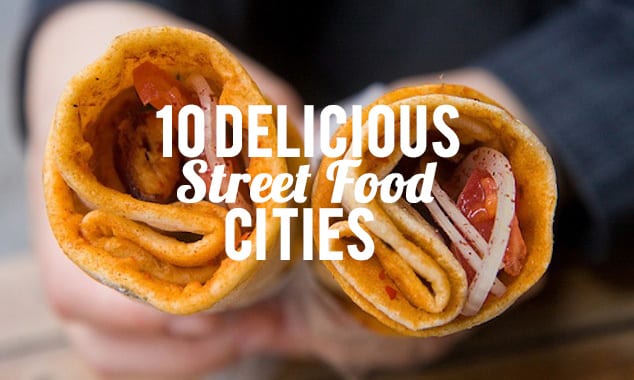 top 10 cities in the world for street food