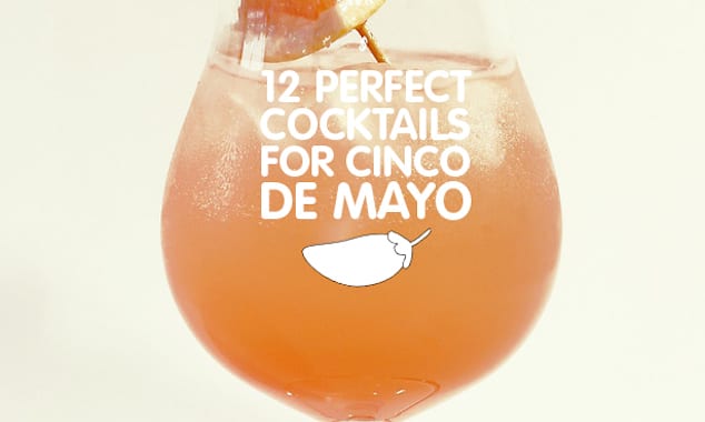 Cinco de Mayo Cocktail Recipes