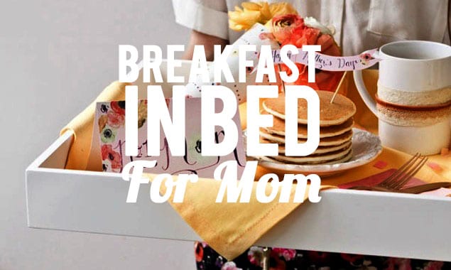 breakfast for mom