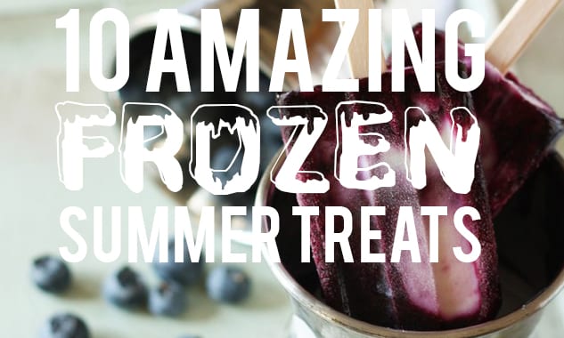 Frozen Summer Treats Recipes