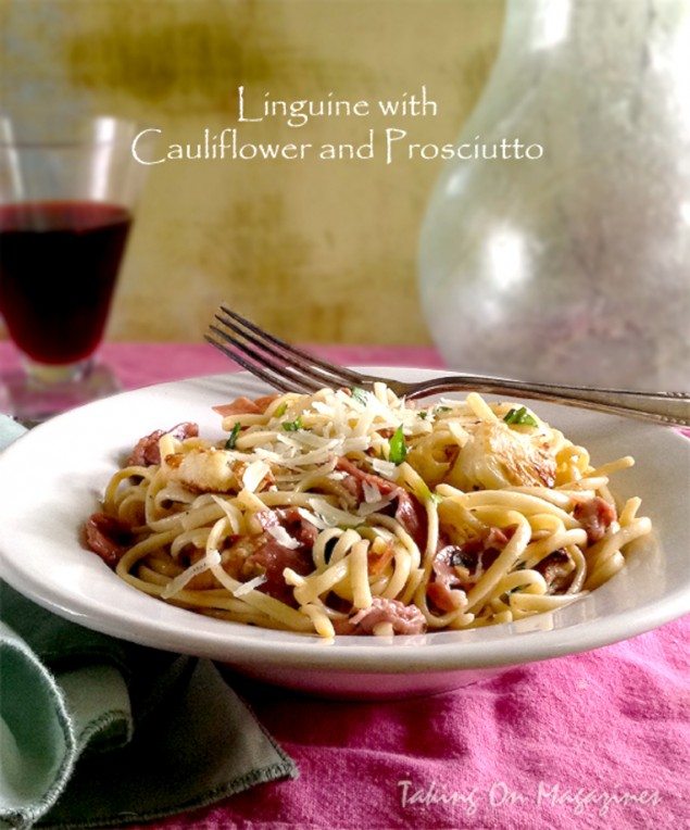 Simple Linguine with Cauliflower and Prosciutto