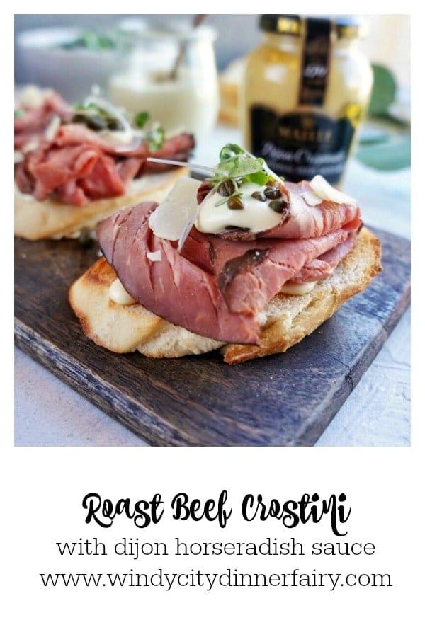 Roast Beef Crostini and Dijon Horseradish Sauce