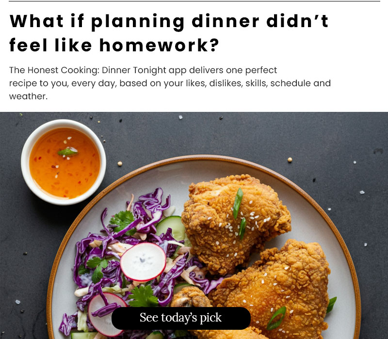 Dinner Tonight App - See Today’s Pick